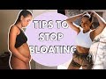 HOW I FIXED MY BLOATING | my top tips updated