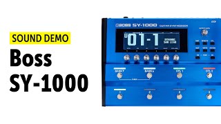 Boss SY-1000 - Sound Demo (no talking)