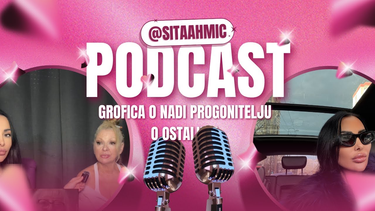 Sita Ahmic , Grofica gošća ! Odnos sa sinom ,Nada je progonitelj!Franjo je uhvatio s drugim!