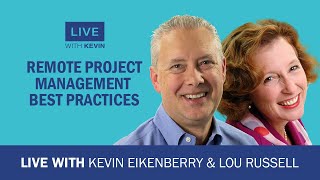 Remote Project Management Best Practices with Lou Russell