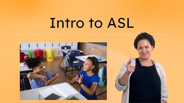 Intro to ASL - Learn the Basics of American Sign Language