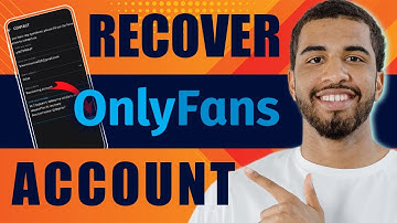 How to Recover OnlyFans Account (2025)