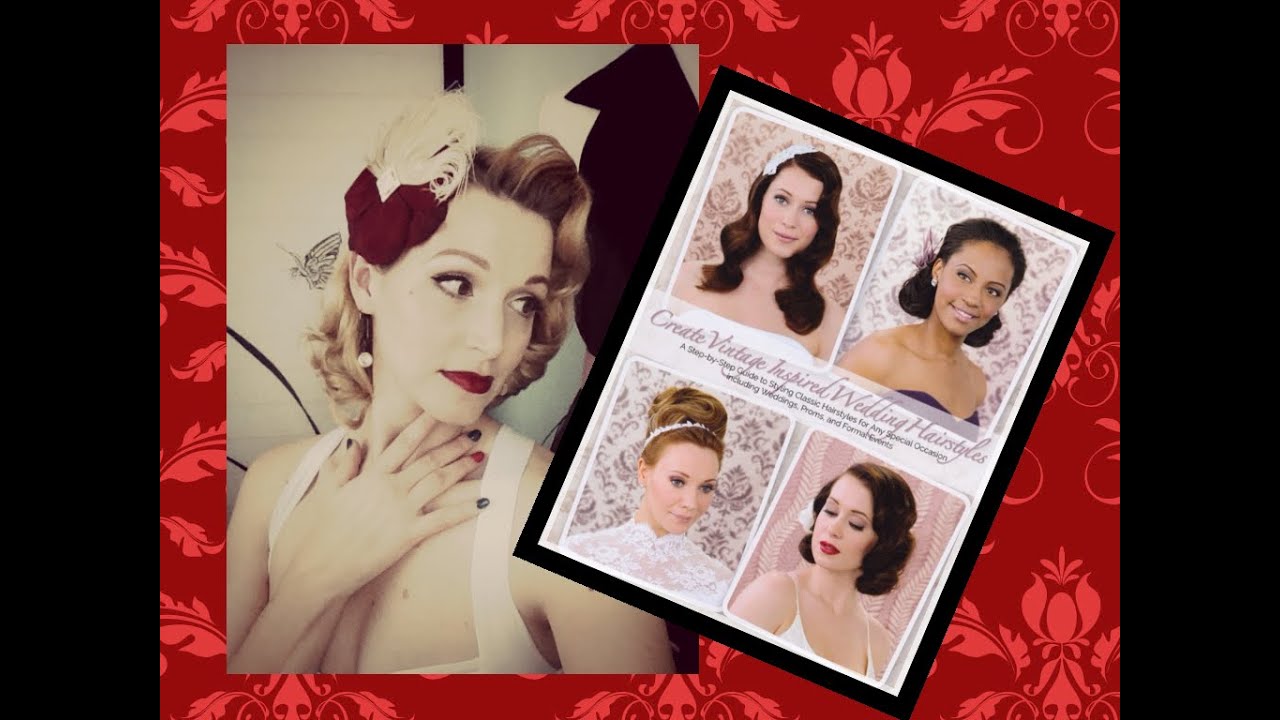 Book Review! 'Create Vintage Inspired Wedding Hairstyles' by Lauren