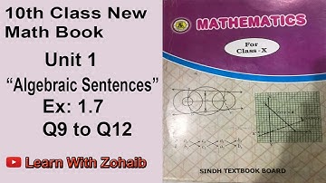 10th Class Math |Unit1 Exercise1.7 |Q9 to Q12| Lec#15 |Algebraic sentences |Learn with zohaib