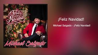 Michael Salgado - ¡Feliz Navidad!
