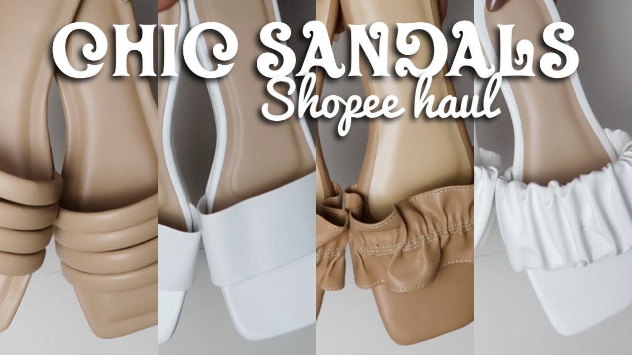 MY BEST AFFORDABLE SANDALS SHOPEE HAUL | CLASSY AND MINIMAL SANDALS FROM SHOPEE (ALL BELOW P300!)