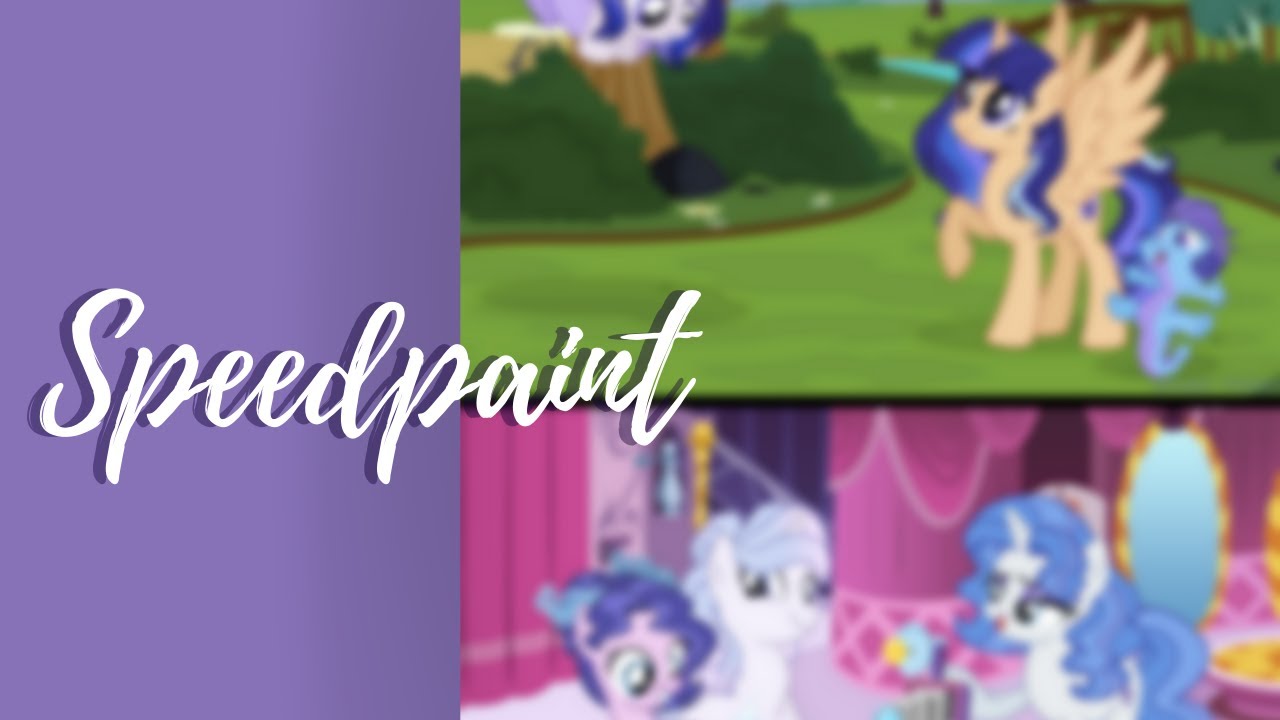 MLP:FIA [Next Gen]-Speedpaint-Season 1 Episode ? - Siblinghood |Part 2/ ...