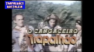 Chamada do filme O Cangaceiro Trapalhão (1993)