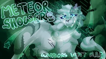 ☄️【METEOR SHOWERS // COMPLETE Warrior Cats Vent MAP】☄️