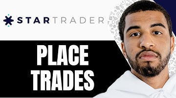 How To Place A Trade On StarTrader App - Step By Step