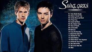 The Best of Savage Garden - Savage Garden Greatest Hits Full Album (HQ)