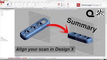 Align your 3D Scan Using Oqton Design X Summary