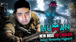 NEW BOSS RIFTWALKER! GILA, Bisa Bertarung di Udara?! Once Human Update Baru Bikin Panik 💀