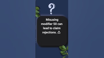 Incorrect Use of Modifier 50  -  Use modifier 50 only for bilateral procedures.