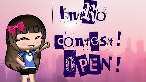 Intro contest! (OPEN!) *Read description! *