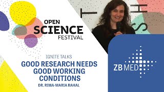 Good research needs good working conditions | Open Science Festival - Ignite Talk
