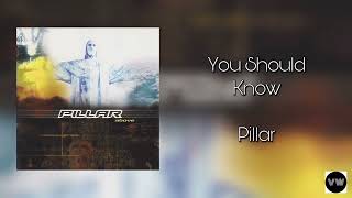 Watch Pillar You Should Know video