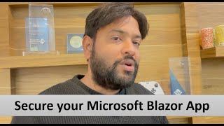 Microsoft Blazor Authentication | Secure your Blazor Web Assembly code