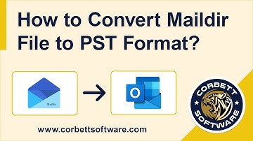 Guide to Convert Maildir Files to PST Format With Attachments