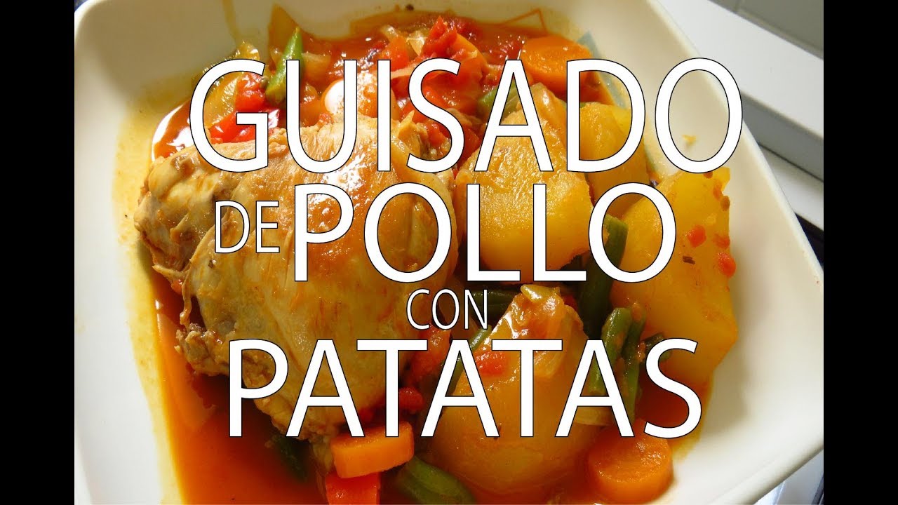 Guisado de Pollo con Patatas Fácil y Rápido