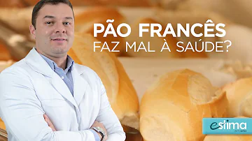 Faz mal comer pão?