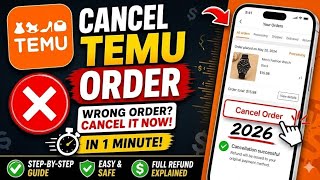 Temu Order Cancel Kaise Kare? | Full Refund Guide 2026 Accidentally Ordered on Temu #Canceltemuorder