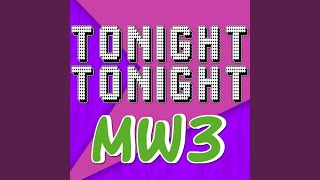 Download Lagu Tonight Tonight MW3