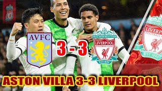 ASTON VILLA 3-3 LIVERPOOL