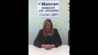 Mancan Staffing, McMurray, PA Has Jobs!!