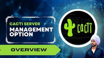 Cacti Management Option : Complete Guide for Network Administrators | Cacti Monitoring tool in hindi