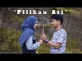 Pilihan ati  didik budi feat cindi cintya  cover version