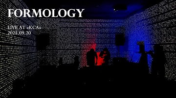 Formology — Live at KCA (Kemerovo) 2025.09.20