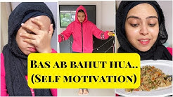 BAS AB BAHUT HUA | SELF MOTIVATION | HEALTHY BREAKFAST RECIPE | WEIGHT LOSS TIPS | SABA IBRAHIM