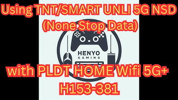 Using TNT/SMART UNLI 5G NSD(None Stop Data) Promo with PLDT Home Wifi 5G+ H153-381
