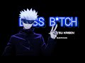 Jujutsu Kaisen 【AMV】- Boss B*tch