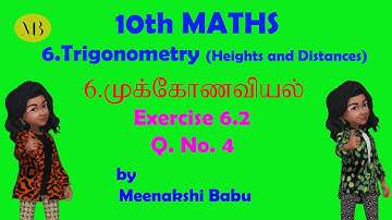 10th Maths Exercise 6.2 Q 4 | Trigonometry ( Heights and Distance) | English Medium | Tamil Medium