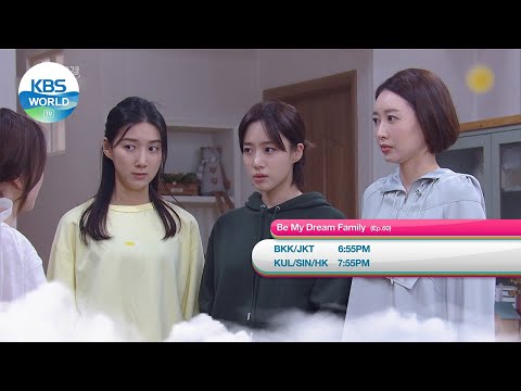 June 28 MON - Be My <strong>Dream</strong> Family / <strong>Miss</strong> Monte-Cristo and more [Today Highlights | KBS WORLD TV]
