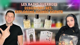 Les Bains Guerbois Discovery Set: Exploring Iconic Scents