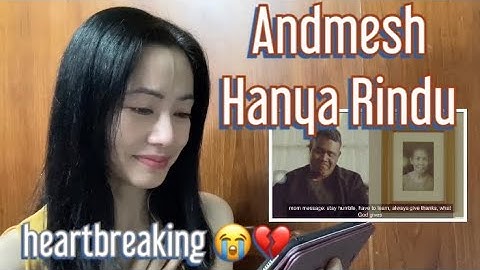 Andmesh - Hanya Rindu Reaction
