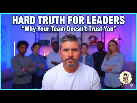 Why Your Team Doesn’t Trust You (And How to Fix It)