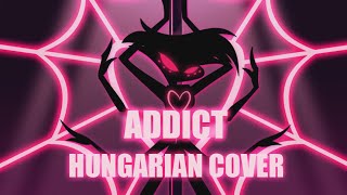 『Hungarian Cover』Addict【Lisa Eve ft GGeery】