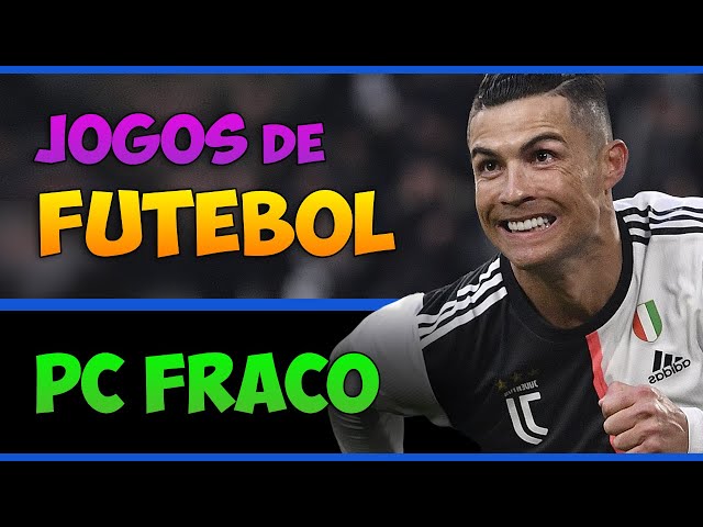 Os 10 melhores JOGOS de FUTEBOL para PC FRACO ⚽ (ATUALIZADO) 