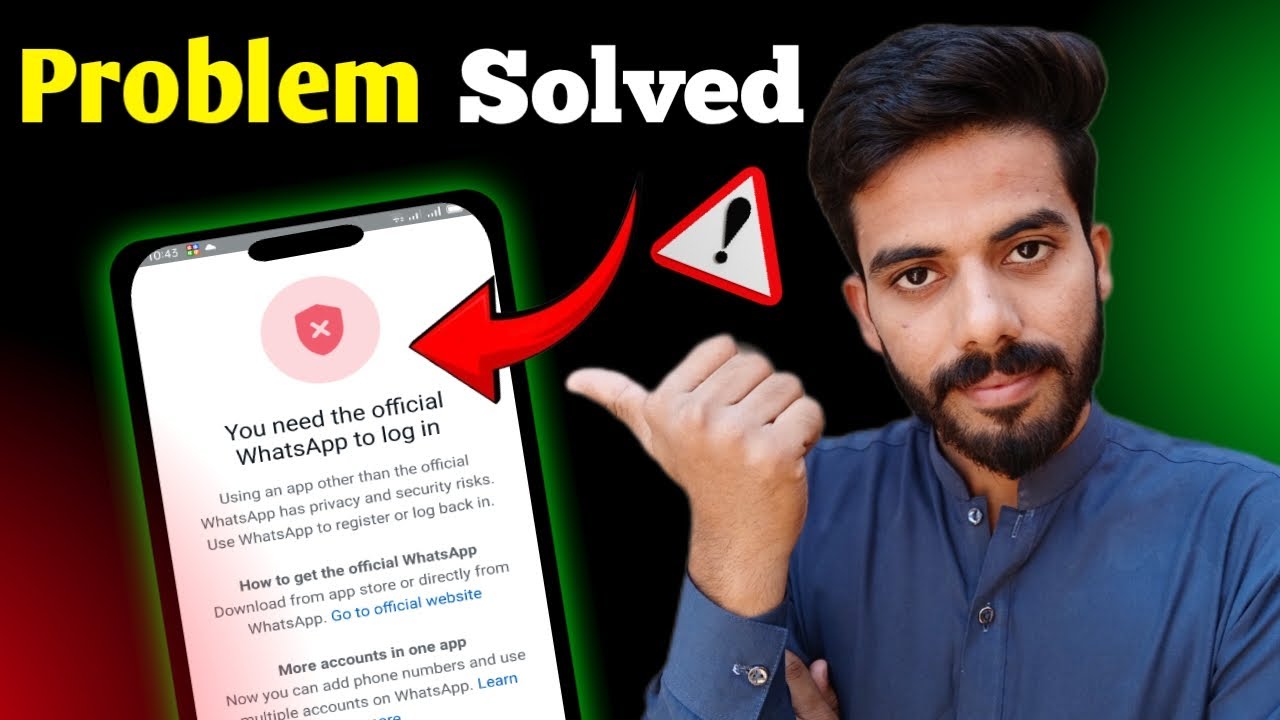 Problem Solved ️ | You Need Official Whatsapp To Login Problem - YouTube