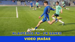 Klaipėdos FM - Joniškio FK SANED 0-0 (0-0) [RUNGTYNĖS]