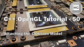 C++ OpenGL Tutorial - 50 - Attaching the Collision Model