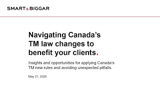 [Webinar] One Year Later: Navigating Canada’s TM law changes to benefit your clients