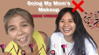 DOING MY MOM’S MAKEUP!!! *GONE WRONG*