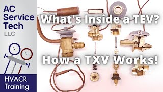 what's inside a txv? how does a thermostatic expansion valve work?