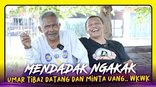 FULL KETAWA KITA ❗️😂❗️PAK UMAR MUNGKIN MEMANG DICIPTAKAN TUHAN UNTUK LUCUU