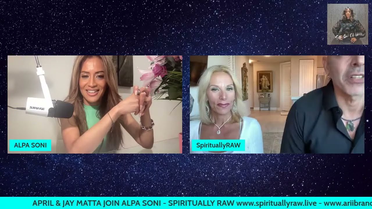 JAY & APRIL MATTA GET SPIRITUALLY RAW WITH ALPA SONI